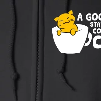 A Good Day Starts With Coffee And Cats Full Zip Hoodie