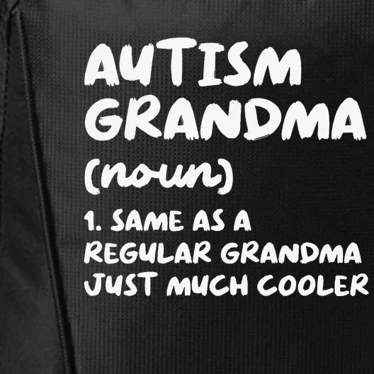 Autism Grandma Definition City Backpack