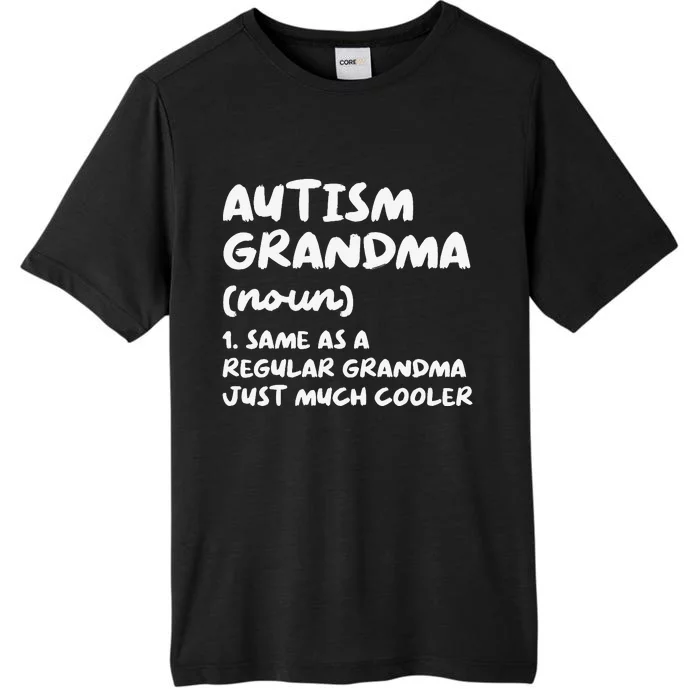 Autism Grandma Definition ChromaSoft Performance T-Shirt