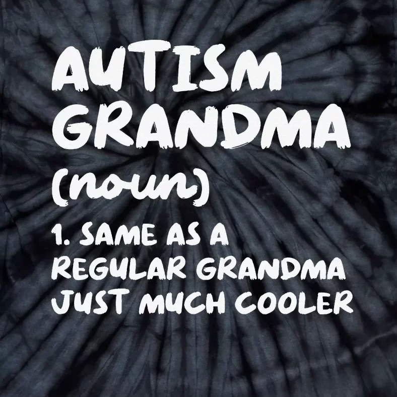 Autism Grandma Definition Tie-Dye T-Shirt