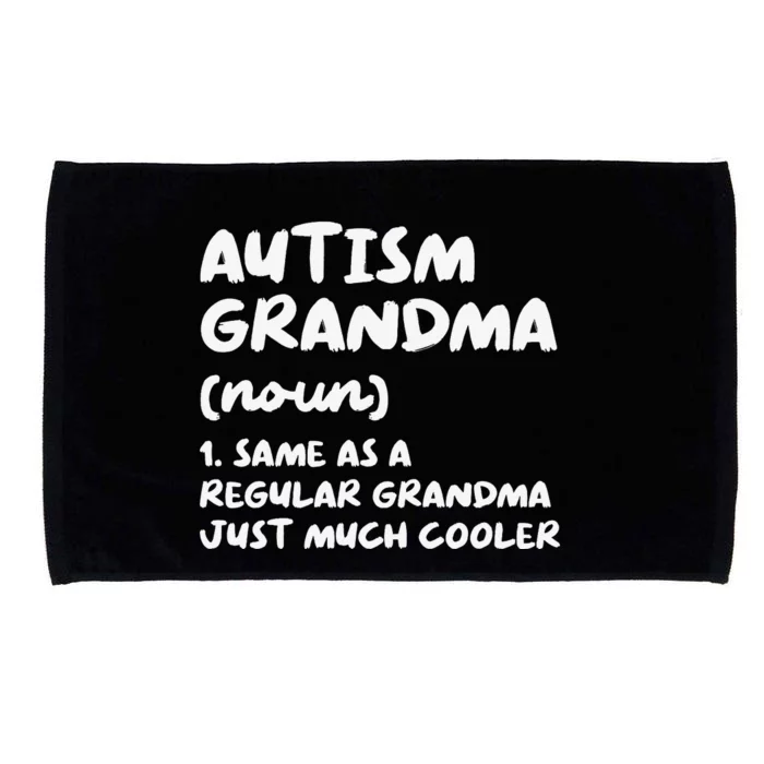 Autism Grandma Definition Microfiber Hand Towel