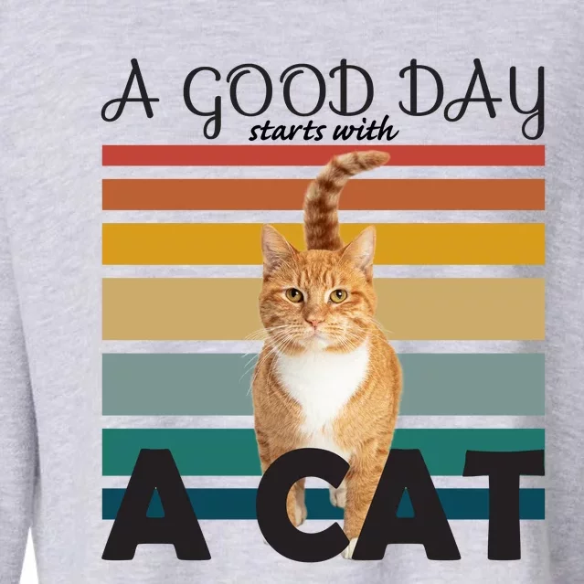 A Good Day Starts With Cat Cropped Pullover Crew