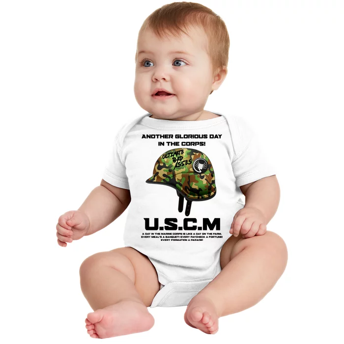 Another Glorious Day In The Corps USCM Ultimate Bad Asses Baby Bodysuit