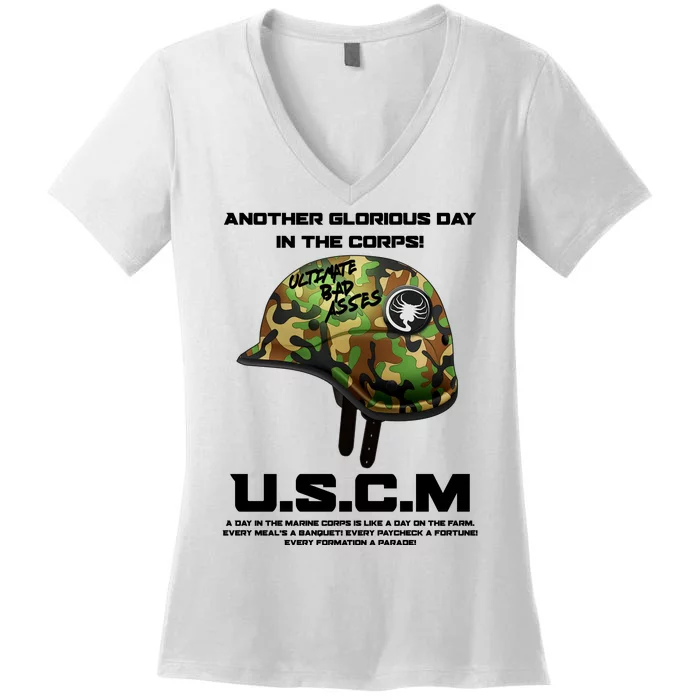 Another Glorious Day In The Corps USCM Ultimate Bad Asses Women's V-Neck T-Shirt