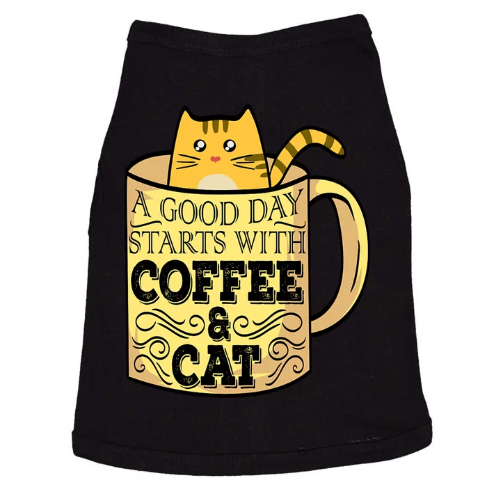 A Good Day Starts With Coffee And Cat Funny Doggie Tank