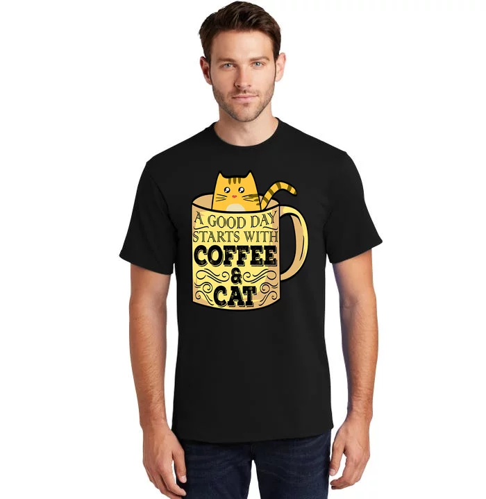 A Good Day Starts With Coffee And Cat Funny Tall T-Shirt