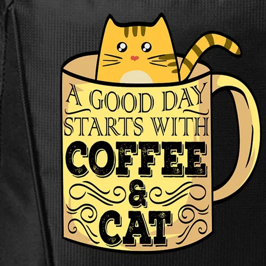 A Good Day Starts With Coffee And Cat Funny City Backpack