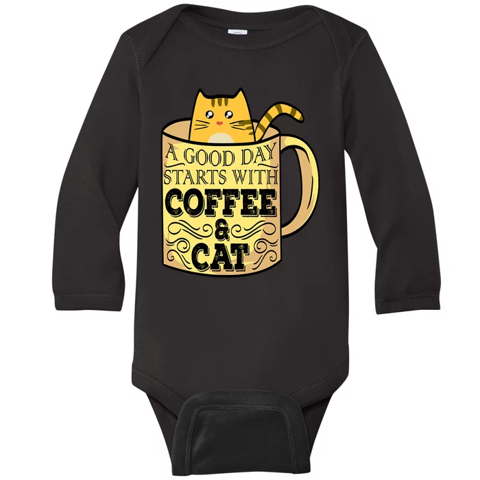 A Good Day Starts With Coffee And Cat Funny Baby Long Sleeve Bodysuit