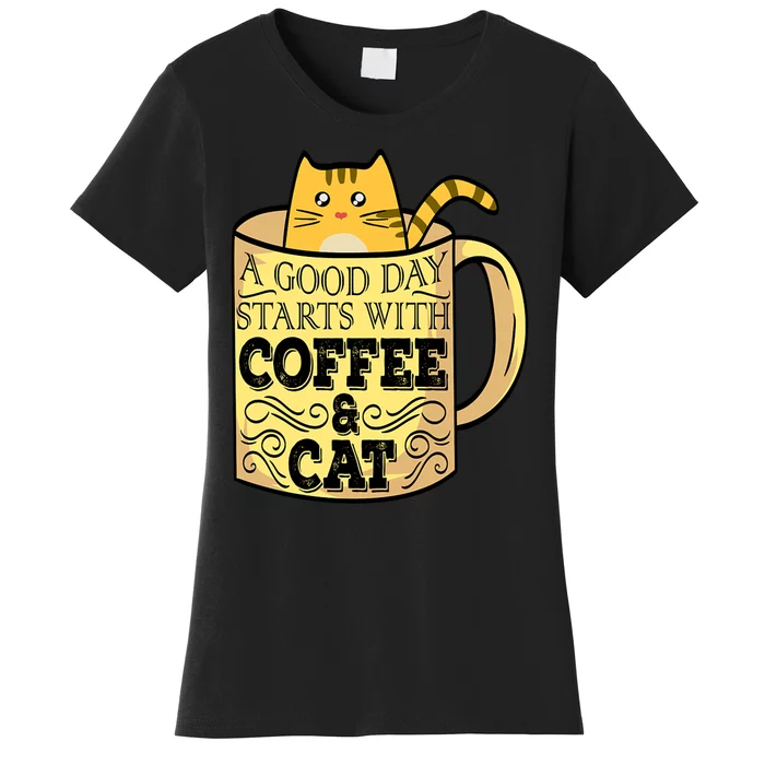 A Good Day Starts With Coffee And Cat Funny Women's T-Shirt