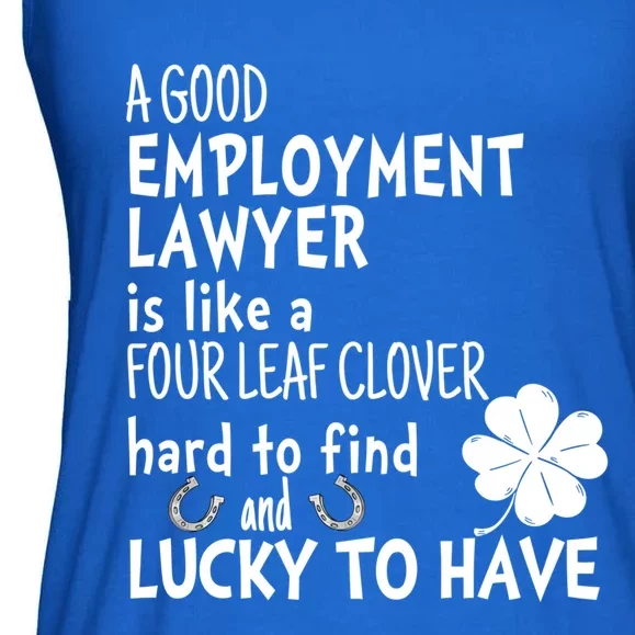 A Good Employt Lawyer Is Like A 4 Leaf Clover St Patricks Meaningful Gift Ladies Essential Flowy Tank