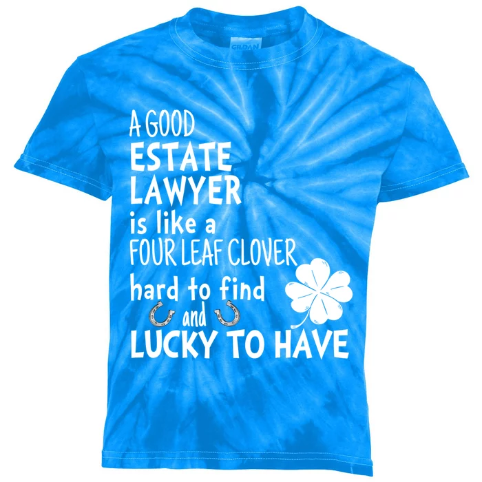 A Good Estate Lawyer Is Like A 4 Leaf Clover St Patricks Gift Kids Tie-Dye T-Shirt