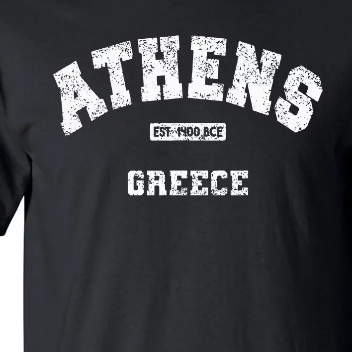 Athens Greece Est. 1400 Bce Athletic Style Distressed Tall T-Shirt