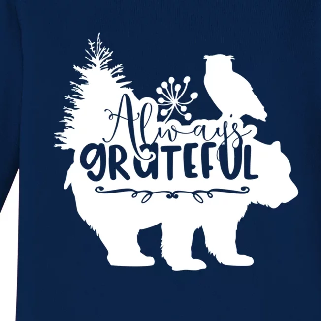 Always Grateful: Embrace NatureS Beauty With The Bear Great Gift Baby Long Sleeve Bodysuit