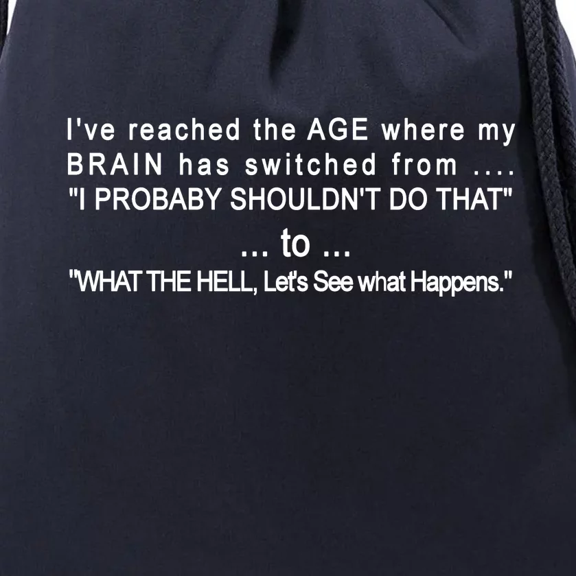 Aged Brain Funny Sarcastic Drawstring Bag