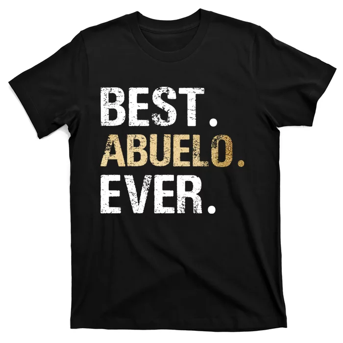 Abuelo Gift From Granddaughter Grandson Best Abuelo T-Shirt