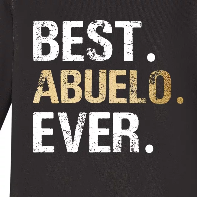 Abuelo Gift From Granddaughter Grandson Best Abuelo Baby Long Sleeve Bodysuit