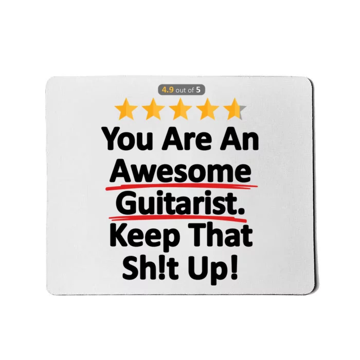 Awesome Guitarist Funny Gift Guitar Mousepad