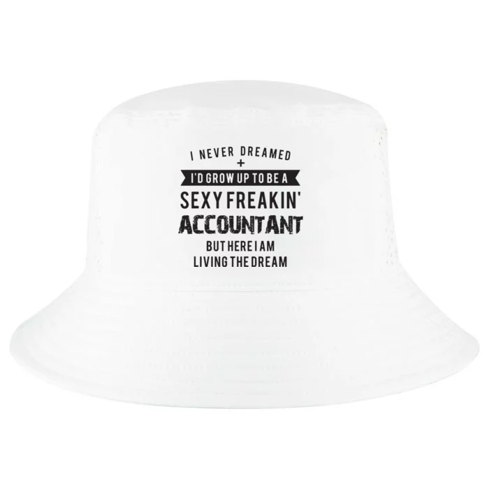 Accountant Graduation Funny For Future Accountant Gift Cool Comfort Performance Bucket Hat