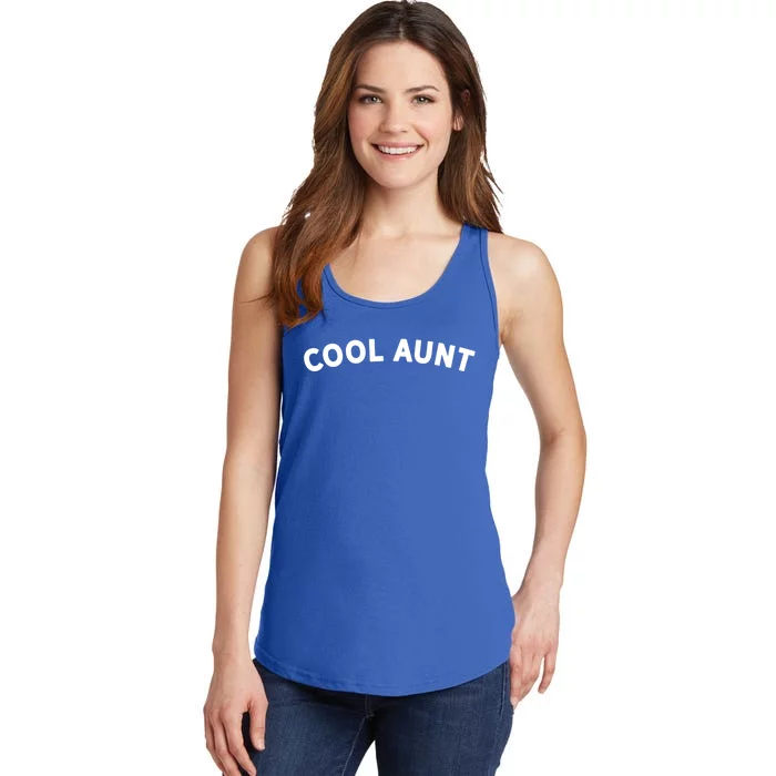 Awesome Gift For The Coolest Aunt Family Cool Aunt Gift Ladies Essential Tank