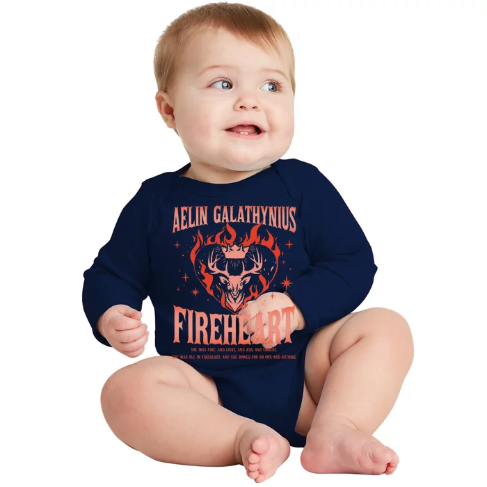 Aelin Galathynius Fireheart She Was Fire. And Light And Ash Baby Long Sleeve Bodysuit