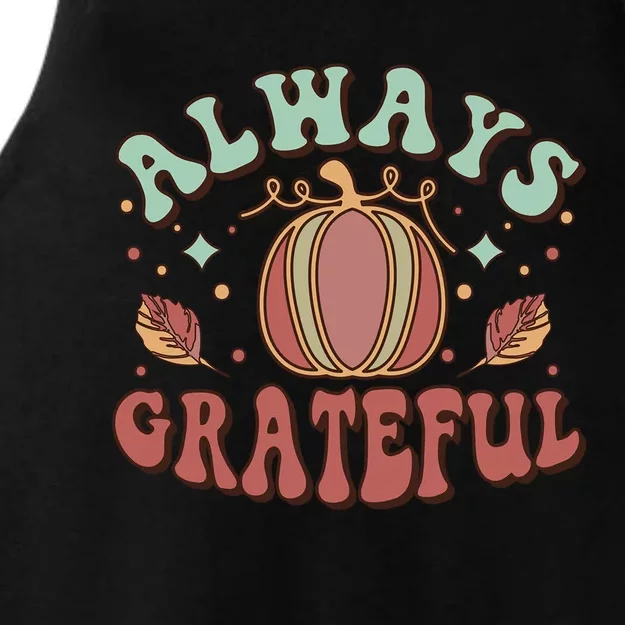 Always Grateful Funny Gift Groovy Pumpkin Thanksgiving Saying Gift Ladies Tri-Blend Wicking Tank