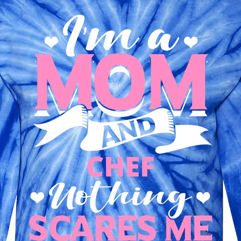 Amazing Gift For Special Chef Mom From Family Gift Tie-Dye Long Sleeve Shirt