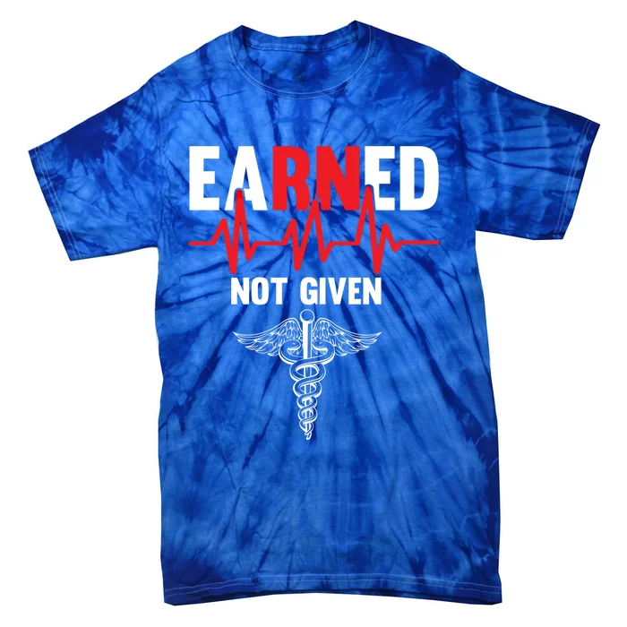 Awesome Gift For Nurses Heartbeats Earned Not Given Gift Tie-Dye T-Shirt