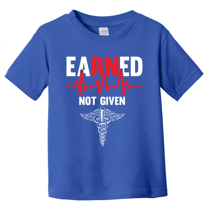 Awesome Gift For Nurses Heartbeats Earned Not Given Gift Toddler T-Shirt