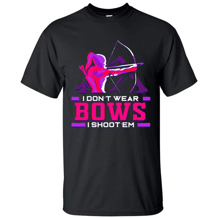 Archery Girl For Woman Archer Bow And Arrow Hunt Tall T-Shirt