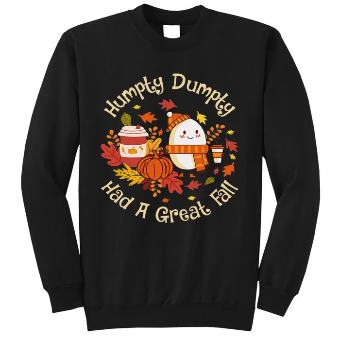 A Great Fall Thanksgiving Autumn Season Tall Sweatshirt