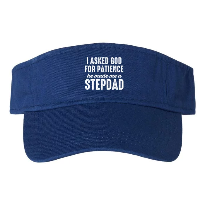 Ask God For Patience He Made Me A Stepdad Stepdad Gift Valucap Bio-Washed Visor