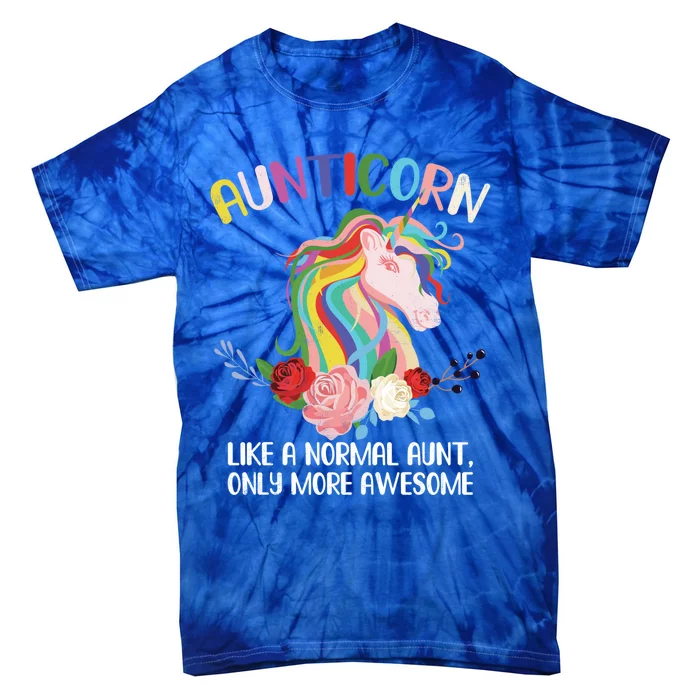 Aunticorn Great Gift Unicorn For Aunties Design Funny Gift Tie-Dye T-Shirt