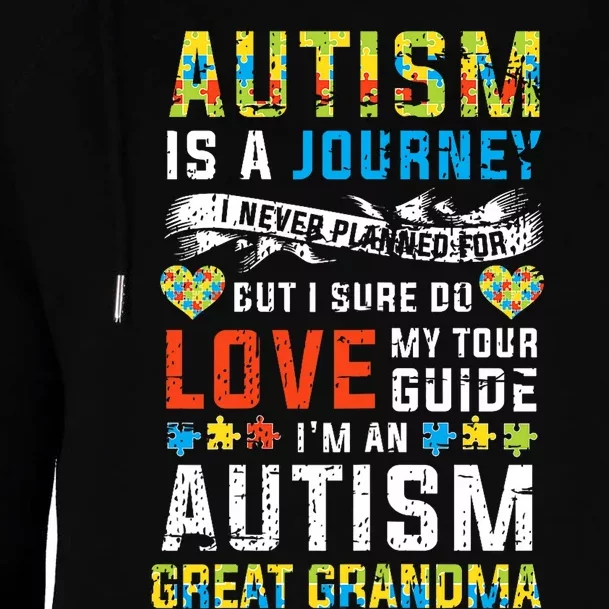 Autism Grandma Great Grandma Journey Quote Autism Awareness Womens Funnel Neck Pullover Hood