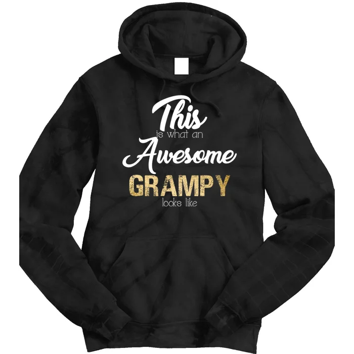 Awesome Grampy Gift Grandfather From Granddaughter Grandson Tie Dye Hoodie