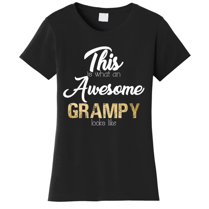 Awesome Grampy Gift Grandfather From Granddaughter Grandson Women's T-Shirt