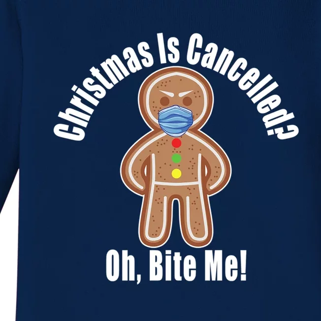 Angry Gingerbread Gift Christmas Is Cancelled Bite Me Meaningful Gift Baby Long Sleeve Bodysuit