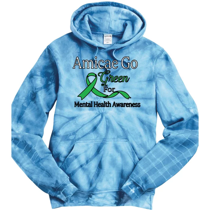 Amicae Go Green For Mental Health Tie Dye Hoodie