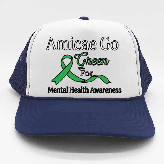 Amicae Go Green For Mental Health Trucker Hat