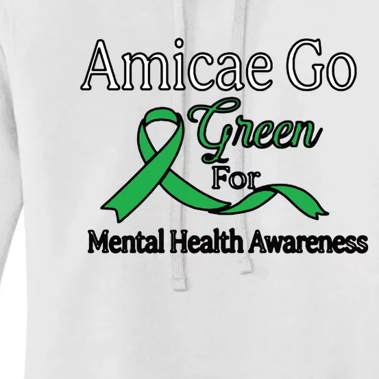 Amicae Go Green For Mental Health Women's Pullover Hoodie