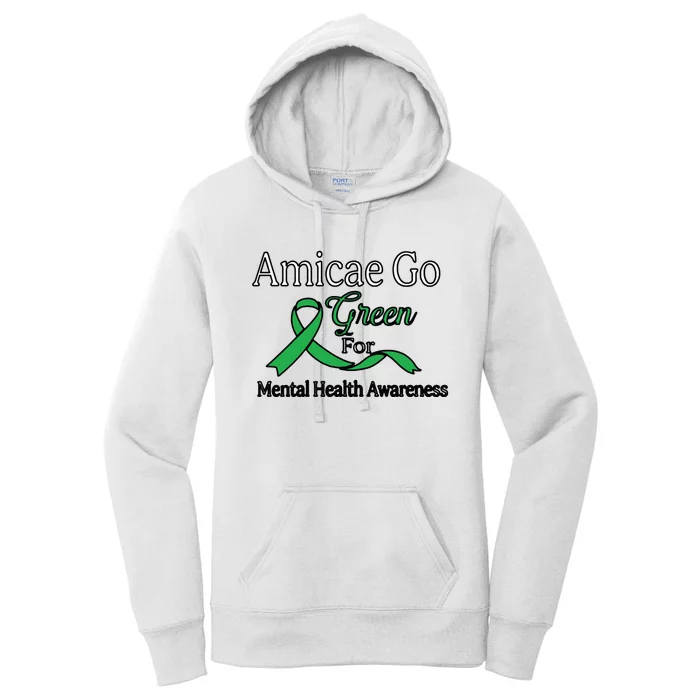 Amicae Go Green For Mental Health Women's Pullover Hoodie