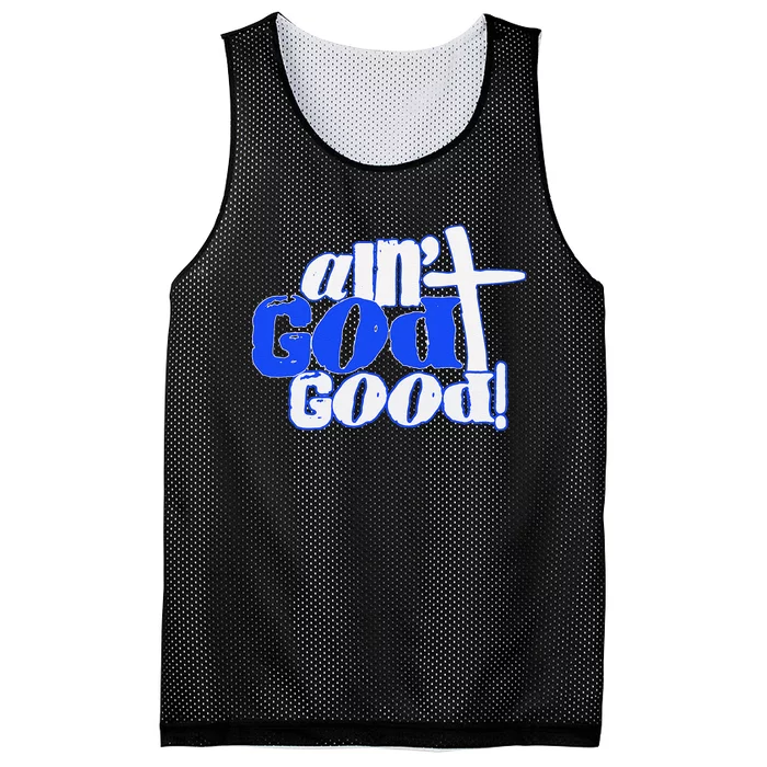 Ain't God Good Easter Christian Lord Jesus Christ Devotion Mesh Reversible Basketball Jersey Tank