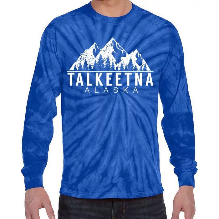 Alaska Giffunny Gift Talkeetna Alaska Gift Tie-Dye Long Sleeve Shirt