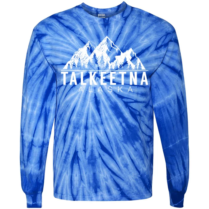 Alaska Giffunny Gift Talkeetna Alaska Gift Tie-Dye Long Sleeve Shirt