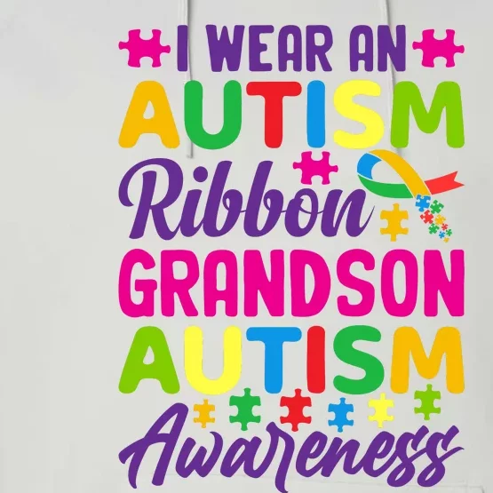 Autism Grandson Gift From Grandfather Autism Grandson Gift From Grandmother Performance Fleece Hoodie