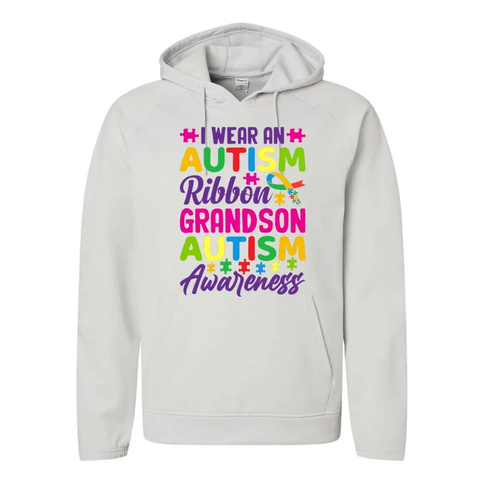 Autism Grandson Gift From Grandfather Autism Grandson Gift From Grandmother Performance Fleece Hoodie