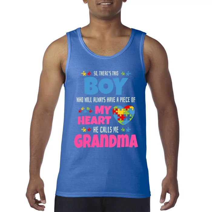 Autism Grandma He Has My Heart Autistic Grandson Gift Tank Top