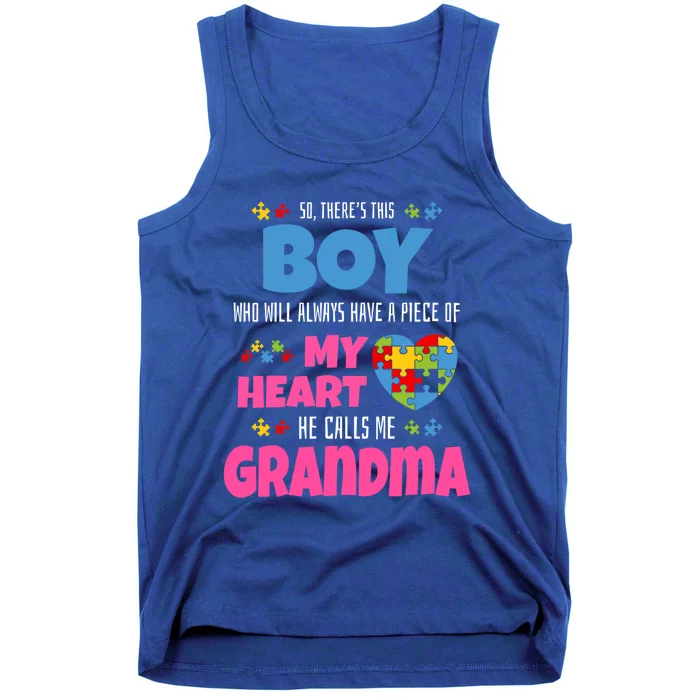 Autism Grandma He Has My Heart Autistic Grandson Gift Tank Top