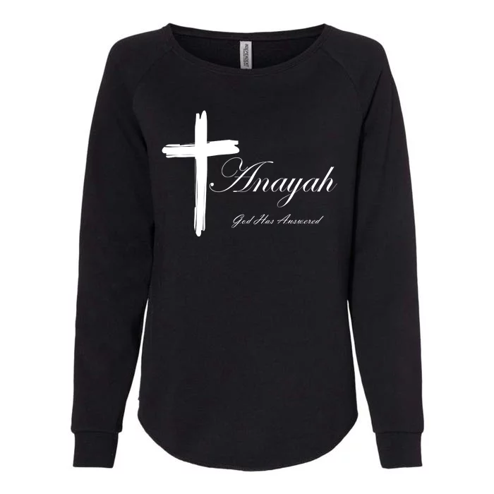 Anayah God Has Answered Womens California Wash Sweatshirt