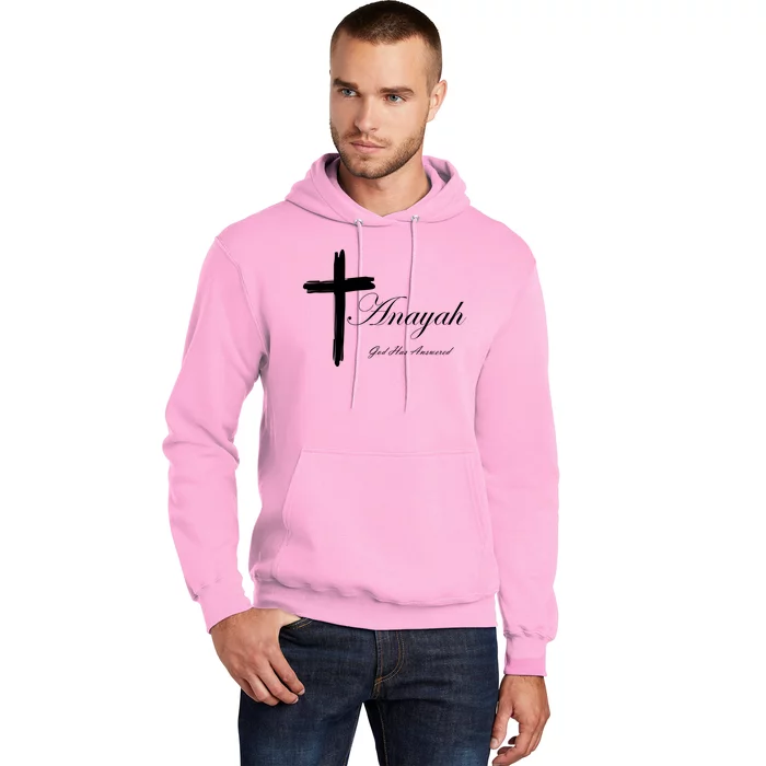 Anayah God Has Answered Hoodie