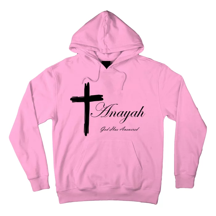 Anayah God Has Answered Hoodie